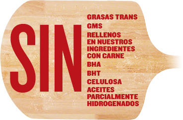 Nuestros ingredientes centrales no tienen GMS, los ingredientes con carne no tienen rellenos y no usamos BHA, BHT celulosa ni aceites parcialmente hidrogenados.